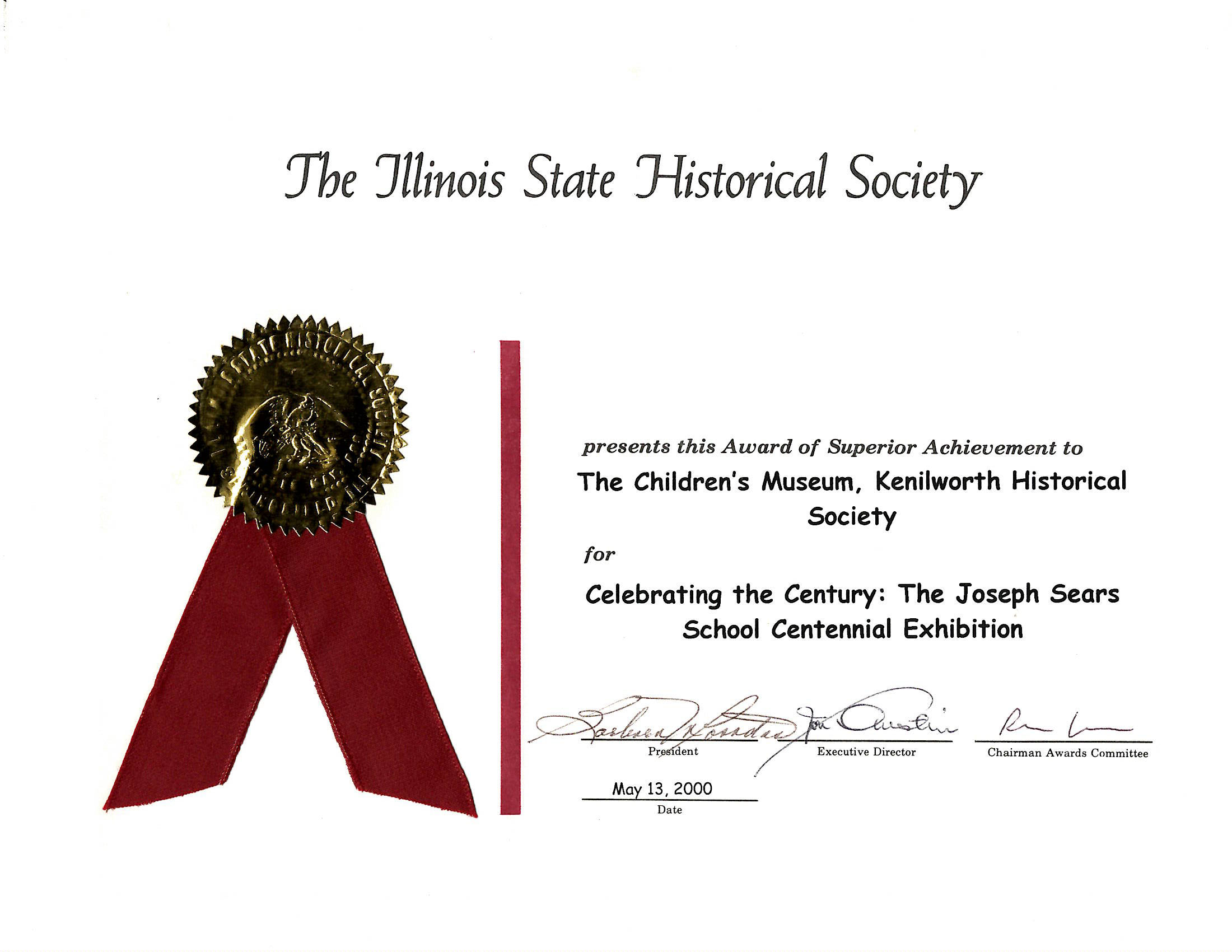 ISHS award for Celebrating the Century: The Joseph Sears School Centennial Exhibition 2000